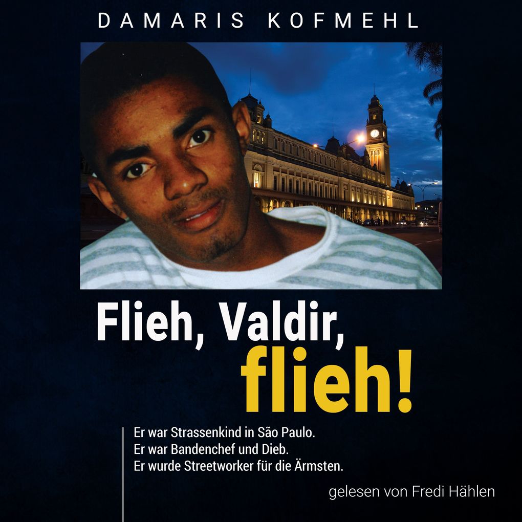 Flieh Valdir flieh!
