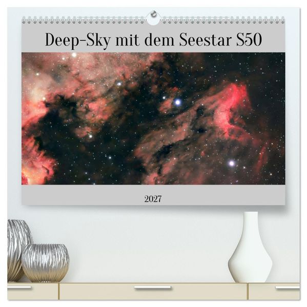 Deep-Sky mit dem Seestar S50 (hochwertiger Premium Wandkalender 2027 DIN A2 quer) Kunstdruck in Hochglanz