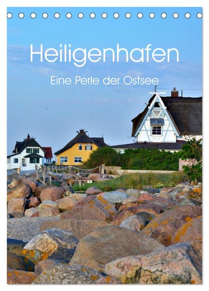 Heiligenhafen eine Perle der Ostsee (Tischkalender 2027 DIN A5 hoch) CALVENDO Monatskalender