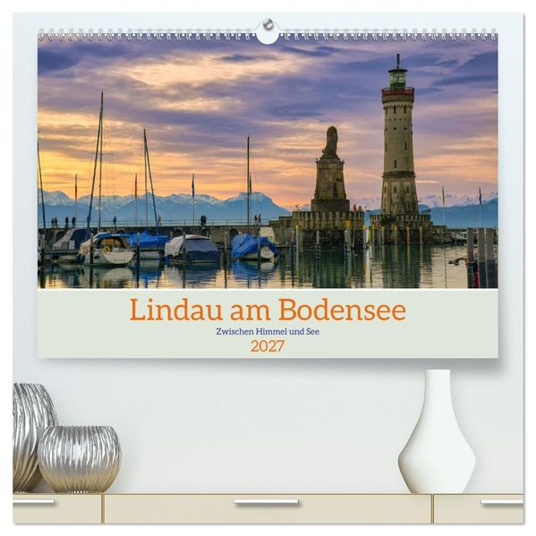 Lindau am Bodensee - Zwischen Himmel und See (hochwertiger Premium Wandkalender 2027 DIN A2 quer) Kunstdruck in Hochglanz