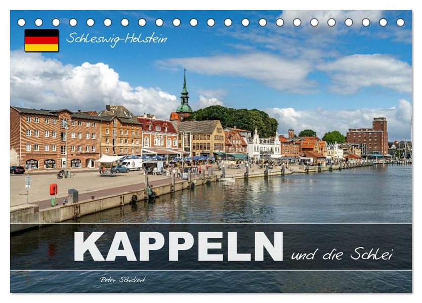 Schleswig-Holstein - Kappeln und die Schlei (Tischkalender 2027 DIN A5 quer) CALVENDO Monatskalender