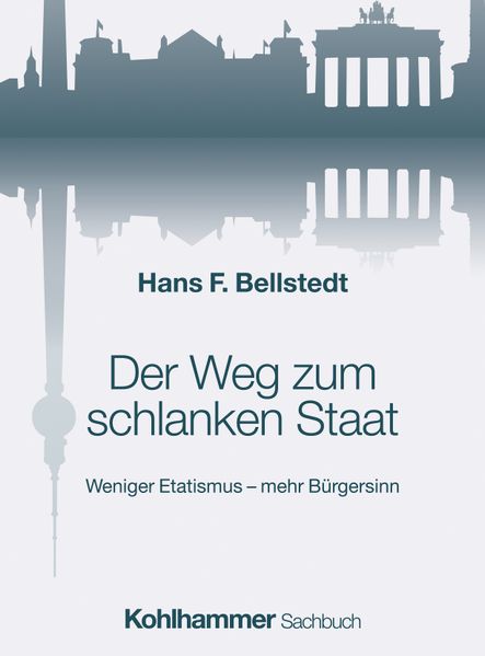 Der Weg zum schlanken Staat