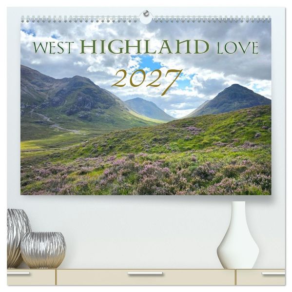 West Highland Love Kalender (hochwertiger Premium Wandkalender 2027 DIN A2 quer) Kunstdruck in Hochglanz