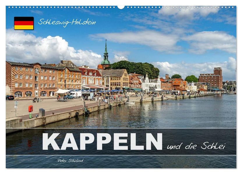 Schleswig-Holstein - Kappeln und die Schlei (Wandkalender 2027 DIN A2 quer) CALVENDO Monatskalender