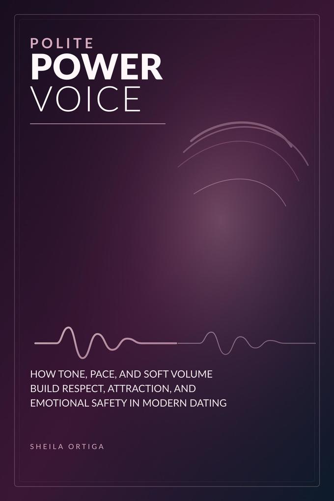 Polite Power Voice