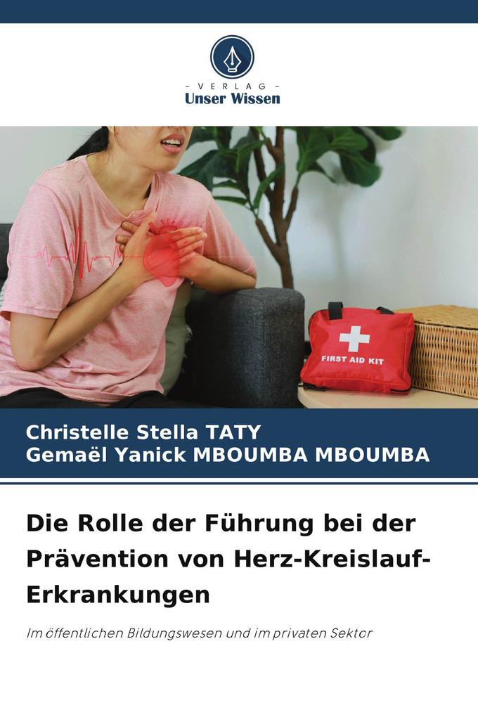 Die Rolle der Führung bei der Prävention von Herz-Kreislauf-Erkrankungen