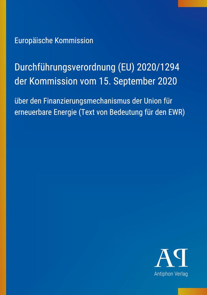 Durchführungsverordnung (EU) 2020/1294 der Kommission vom 15. September 2020