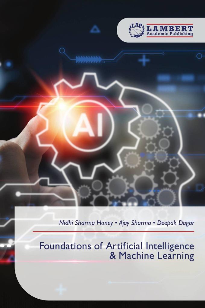 Foundations of Artificial Intelligence & Machine Learning