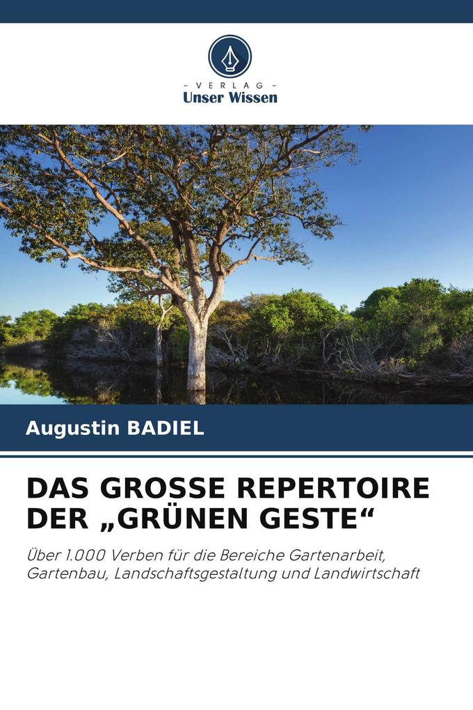 DAS GROSSE REPERTOIRE DER 'GRÜNEN GESTE'