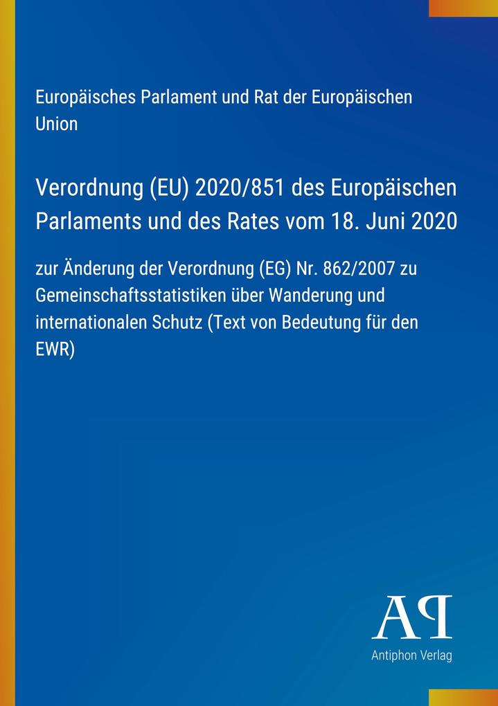 Verordnung (EU) 2020/851 des Europäischen Parlaments und des Rates vom 18. Juni 2020