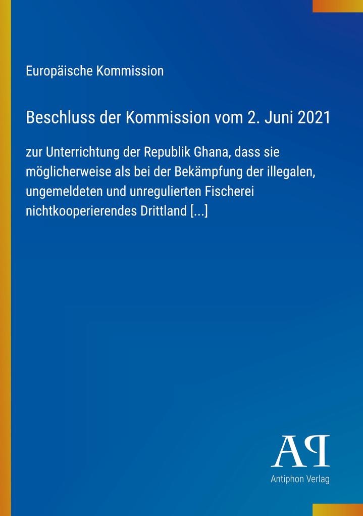 Beschluss der Kommission vom 2. Juni 2021