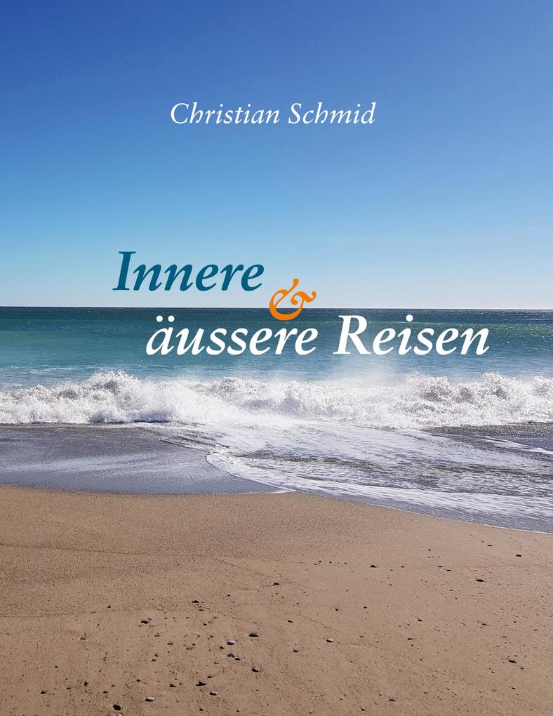 Innere und äussere Reisen