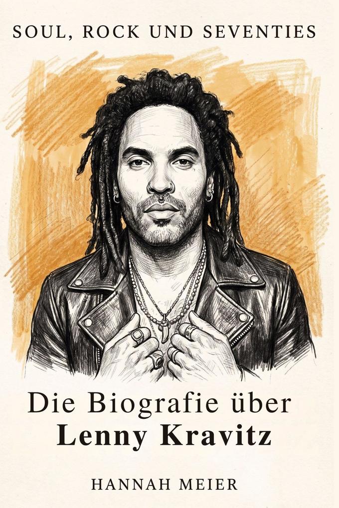Die Biografie über Lenny Kravitz