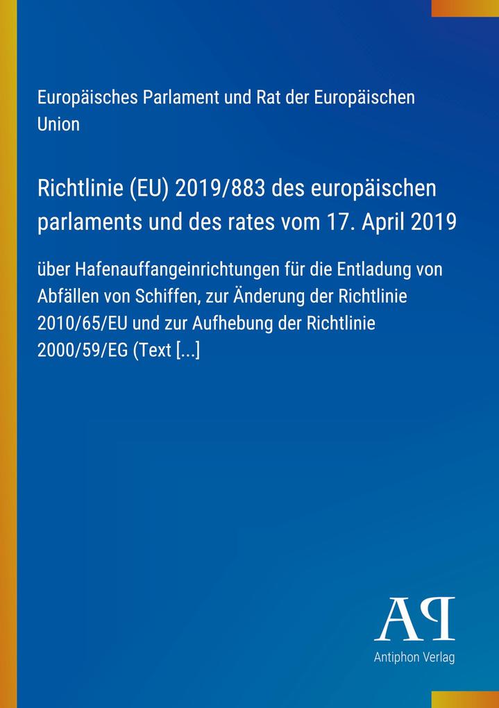 Richtlinie (EU) 2019/883 des europäischen parlaments und des rates vom 17. April 2019