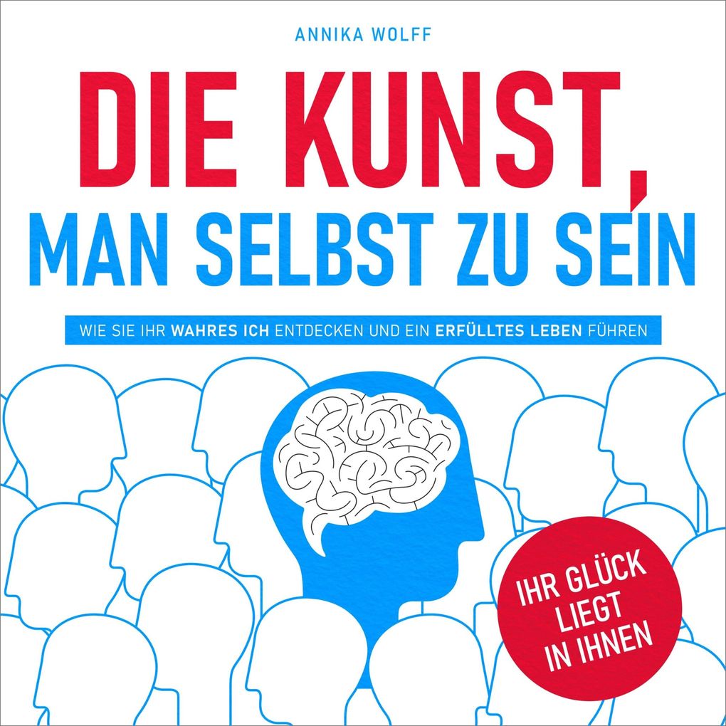 Die Kunst man selbst zu sein