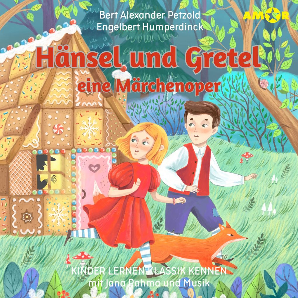 Hänsel und Gretel eine Märchenoper
