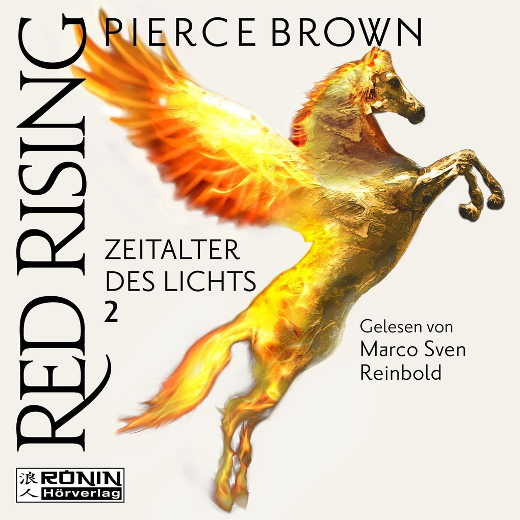Zeitalter des Lichts Teil 2 - Red Rising Band