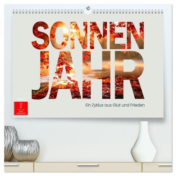Sonnenjahr (hochwertiger Premium Wandkalender 2027 DIN A2 quer) Kunstdruck in Hochglanz