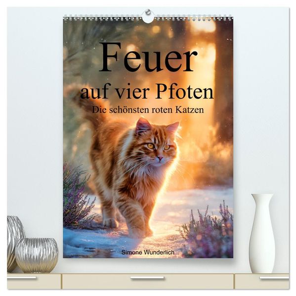 Feuer auf vier Pfoten - Die schönsten roten Katzen (hochwertiger Premium Wandkalender 2027 DIN A2 hoch) Kunstdruck in Hochglanz