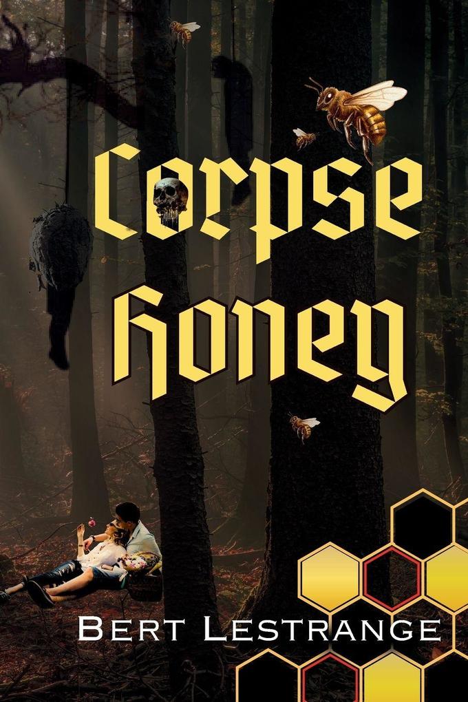 Corpse Honey