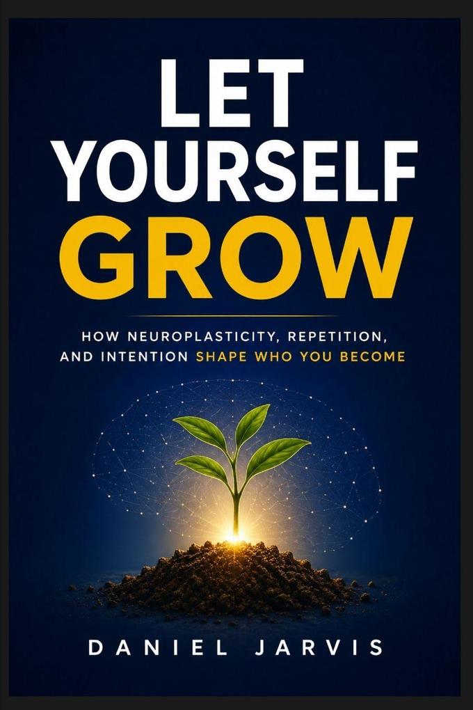 Let Yourself Grow