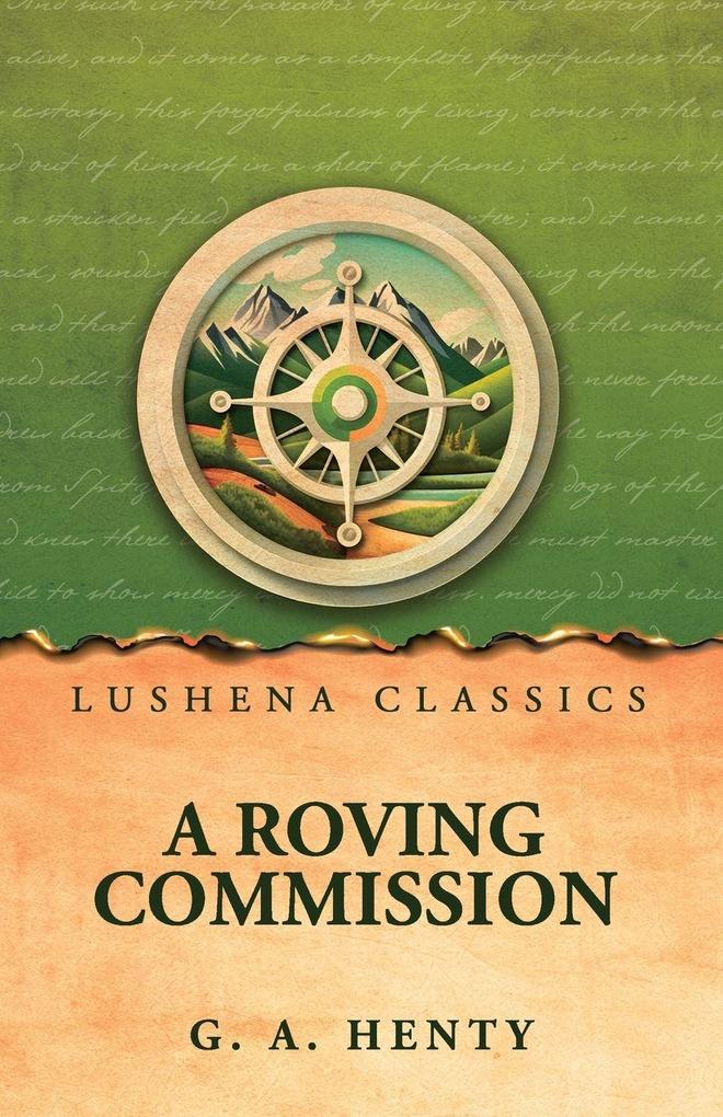 A Roving Commission