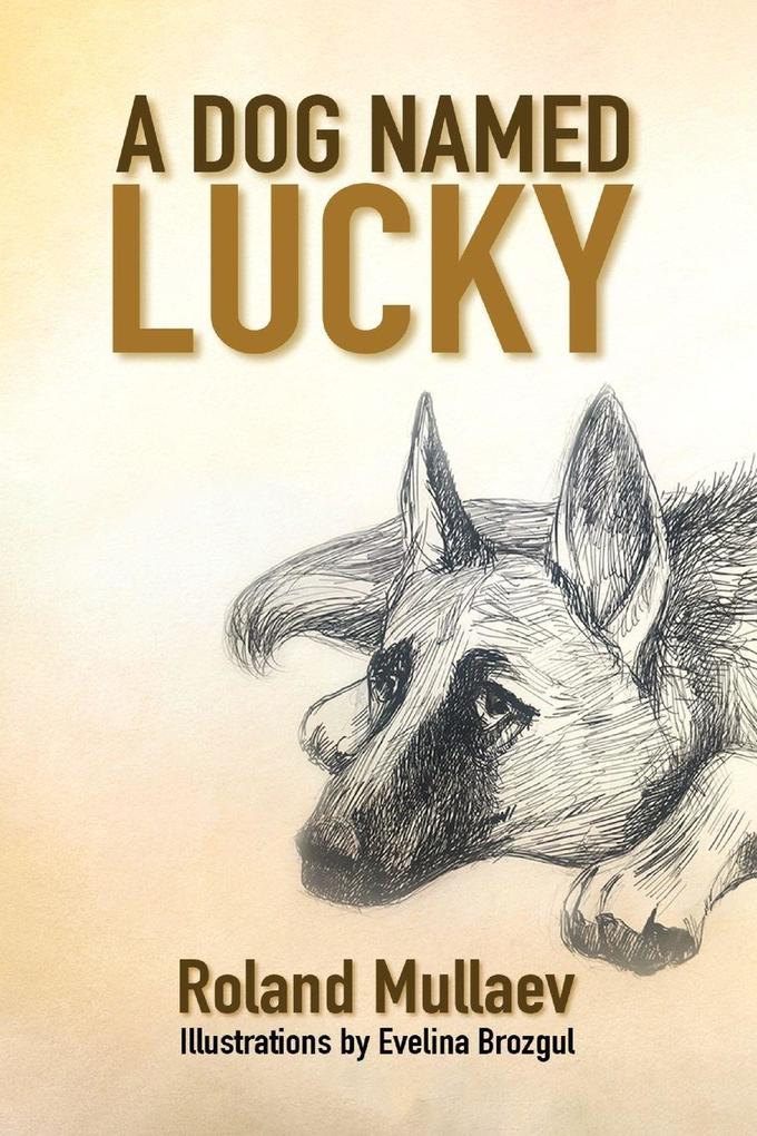 A Dog Named Lucky