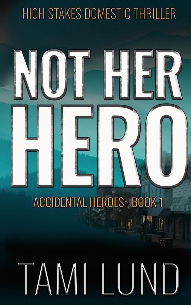 Not Her Hero