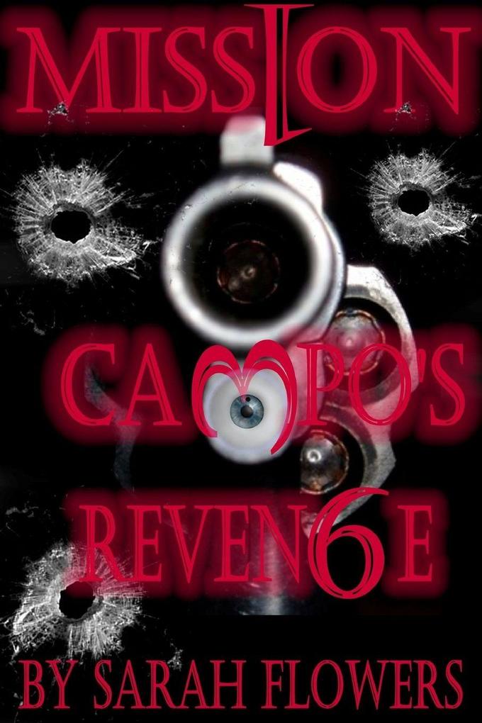 Mission Campo's Revenge