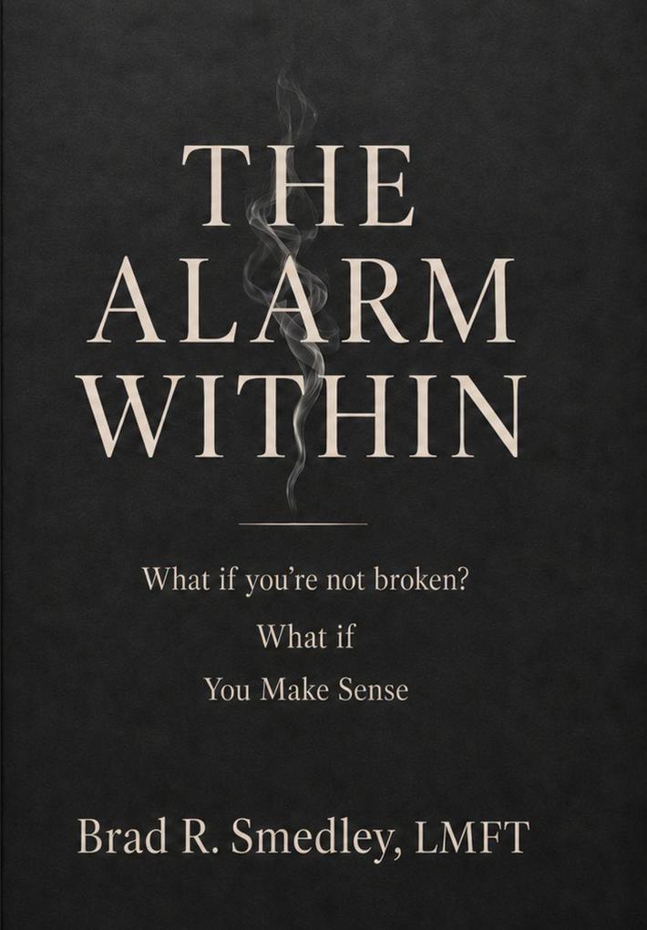 The Alarm Within