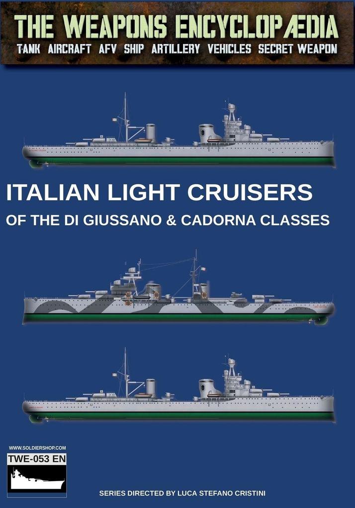 Italian light cruisers of the Di Giussano & Cadorna classes