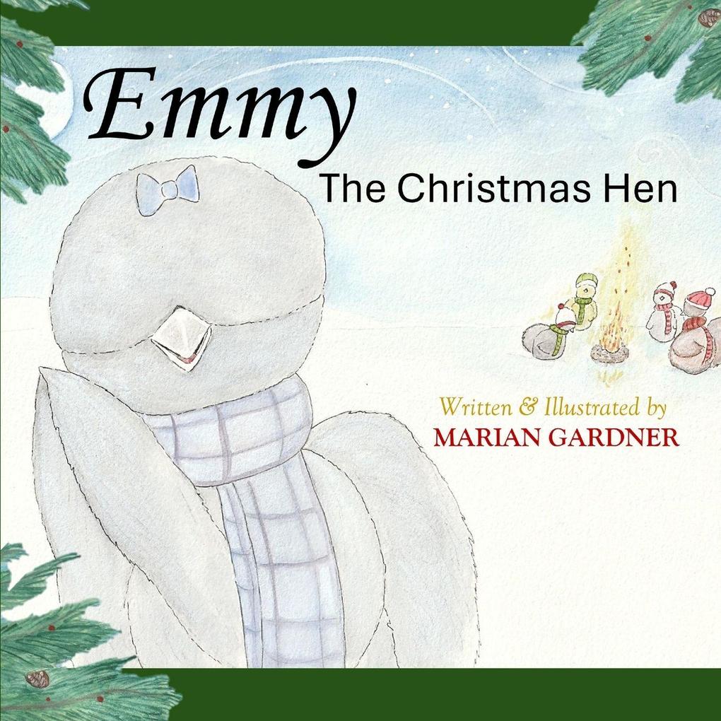 Emmy the Christmas Hen