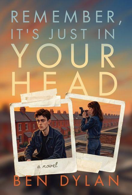 Remember It's Just In Your Head