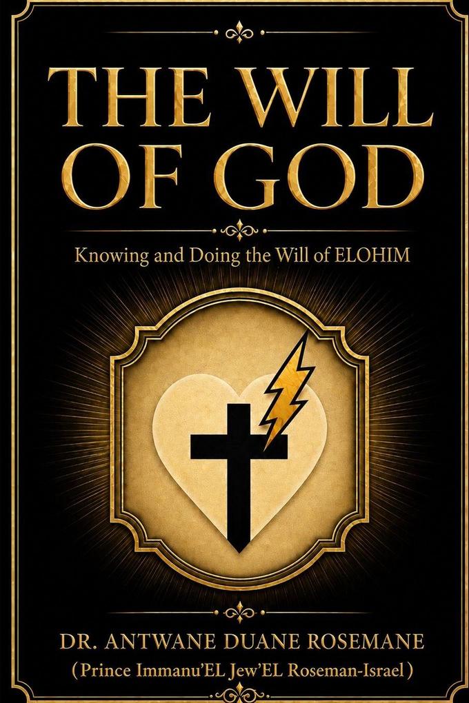 The Will Of GOD