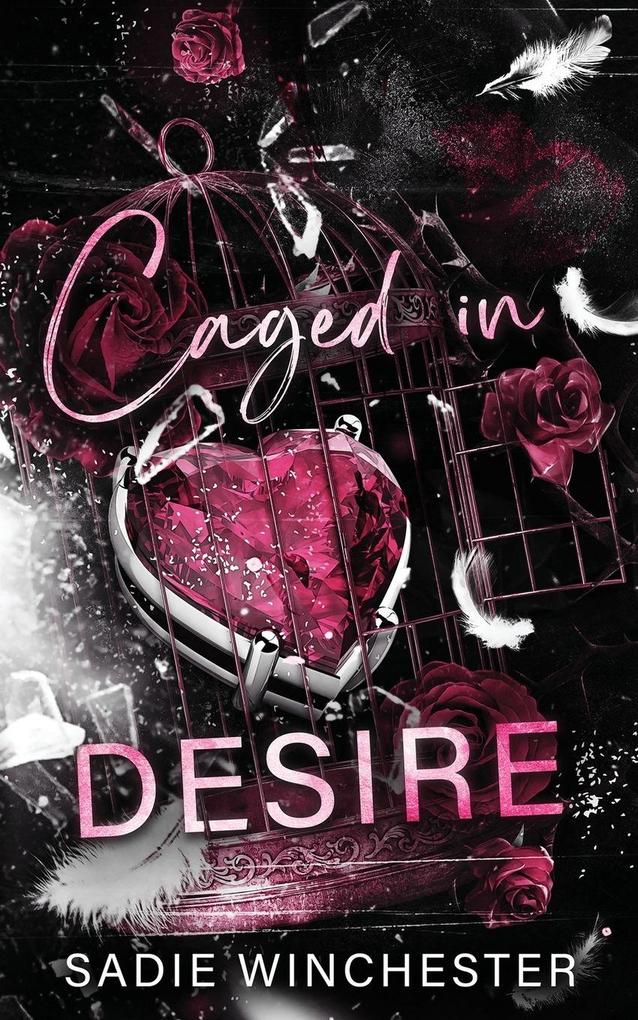 Caged in Desire