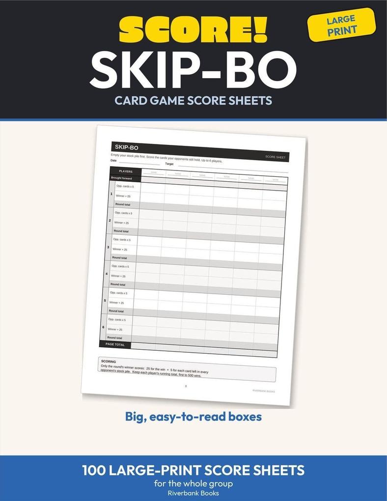 Score! Skip-Bo Score Sheets - Large Print