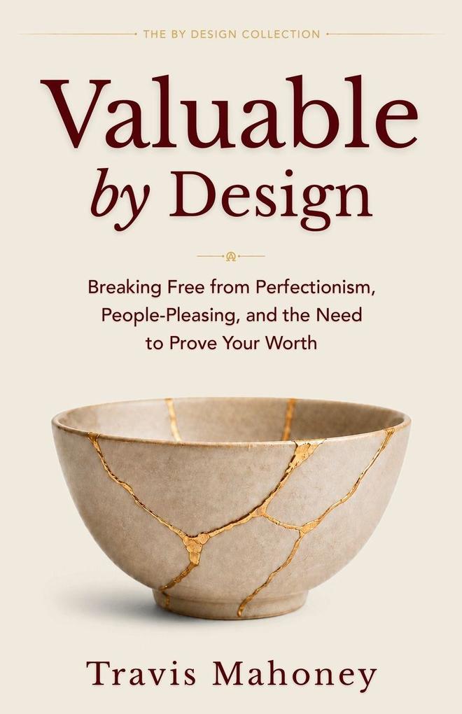 Valuable by Design
