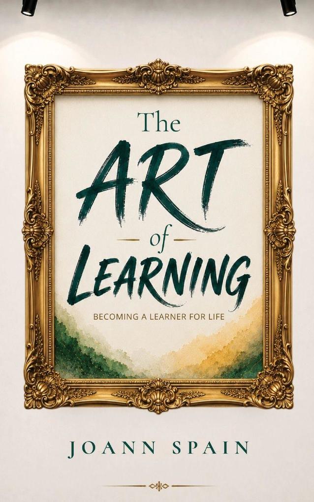 The Art of Learning