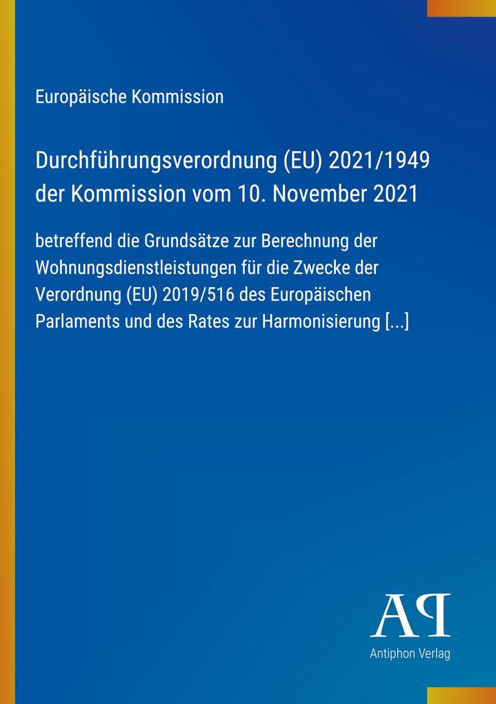 Durchführungsverordnung (EU) 2021/1949 der Kommission vom 10. November 2021