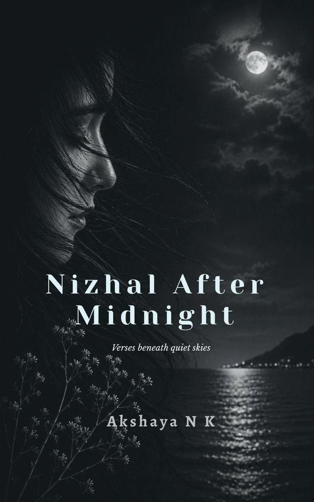 Nizhal After Midnight