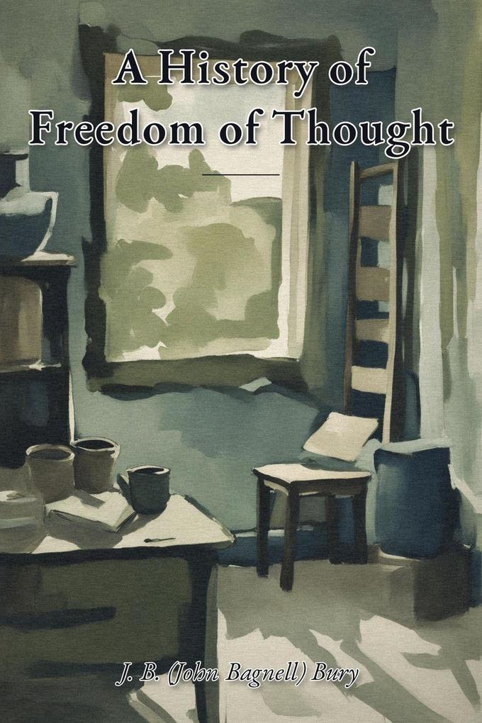 A History of Freedom of Thought