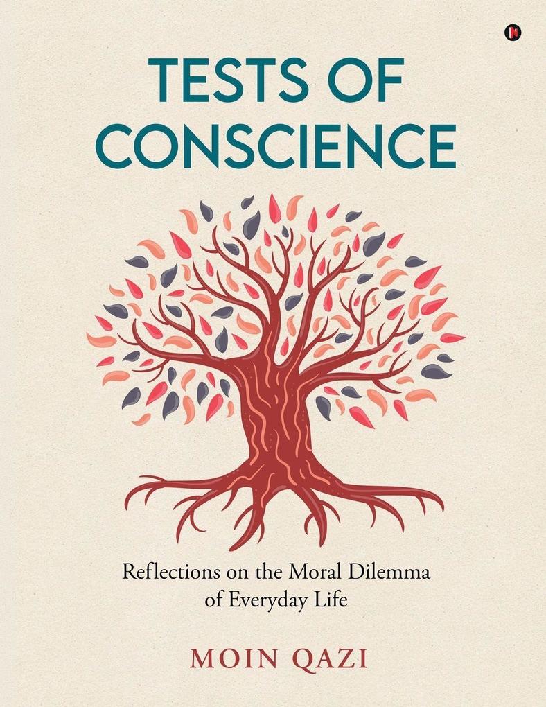 Tests of Conscience