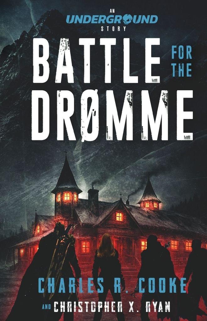Battle for the Drømme