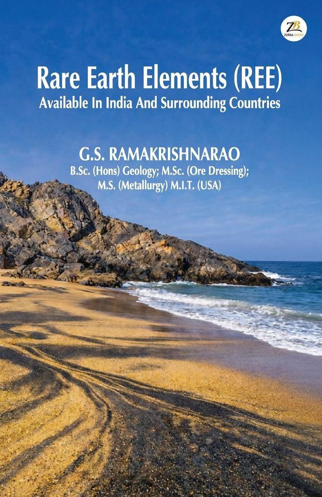 RARE EARTH ELEMENTS (RRE) AVAILABLE IN INDIA AND SURROUNDING COUNTRIES