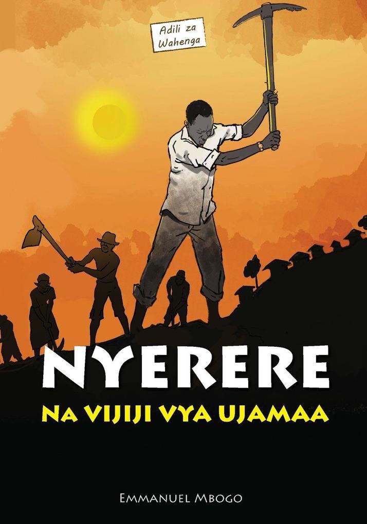 Nyerere na Vijiji vya Ujamaa