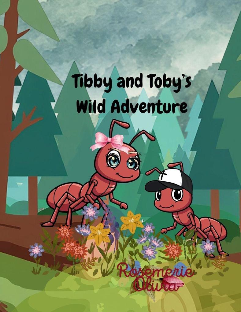 Tibby and Toby's Wild Adventure
