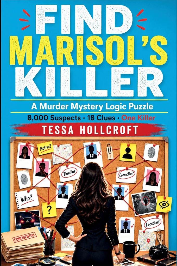 FIND MARISOL'S KILLER