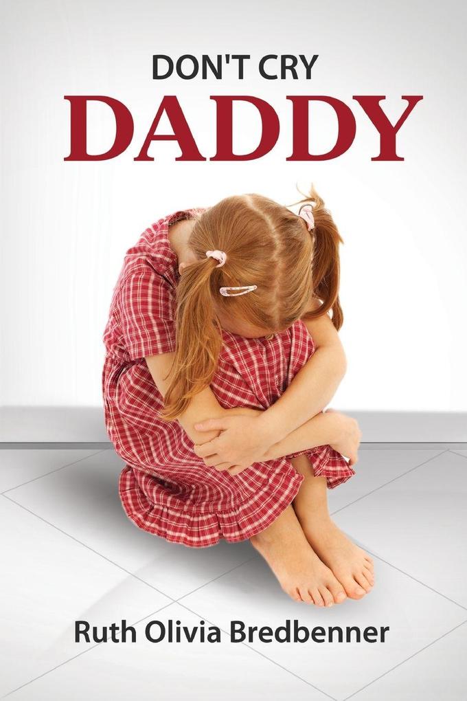 Don't Cry Daddy