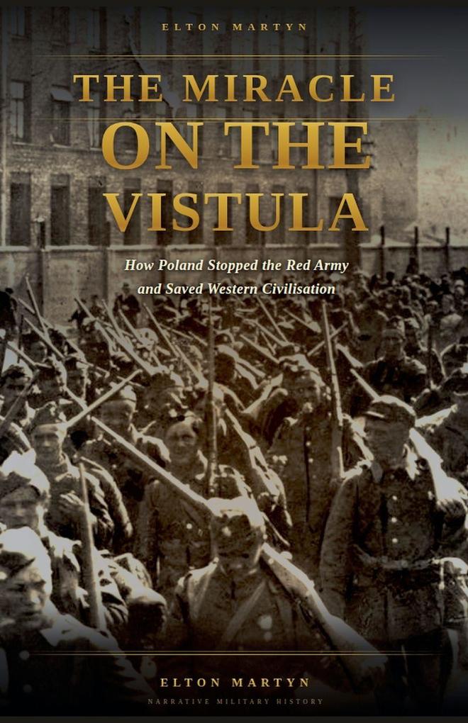 The Miracle on the Vistula