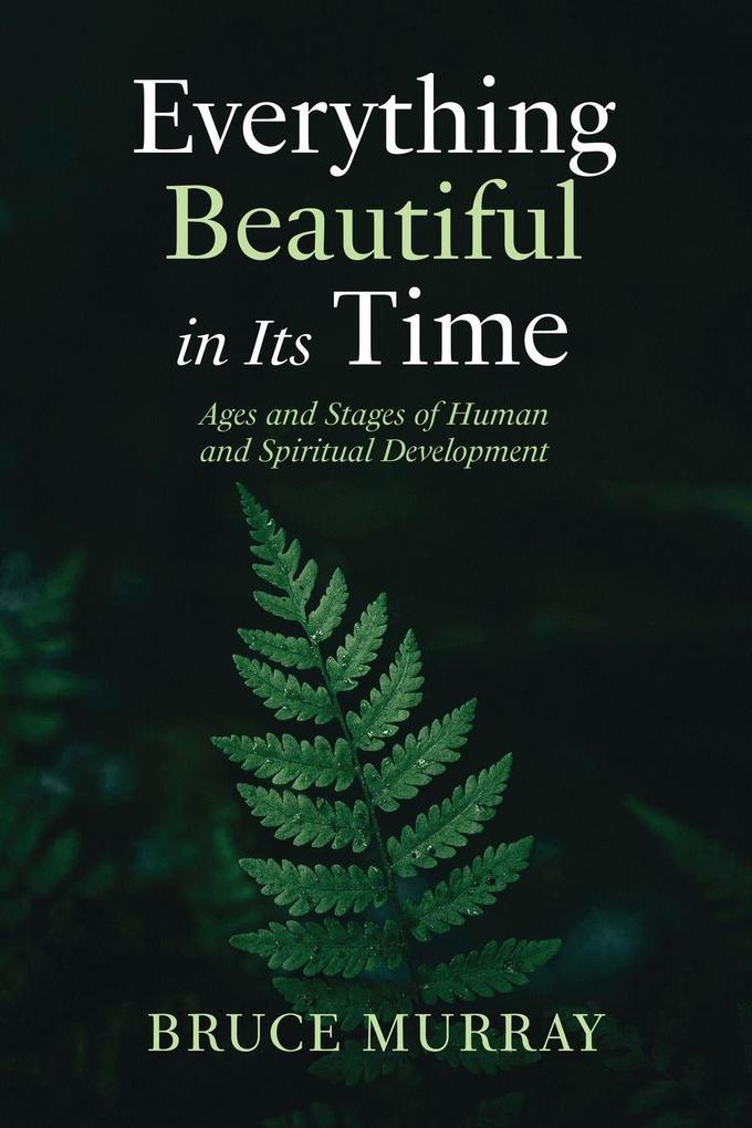 Everything Beautiful in Its Time